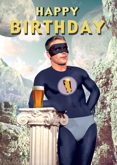 BC255 - Happy Birthday Superhero Pint Greeting Card by Max Hernn